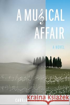 A Musical Affair Carrie Jane Knowles 9781952085109 Owl Canyon Press