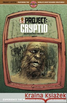 Project: Cryptid Vol. 2 Joseph Illidge Alisa Kwitney Carol Lay 9781952090363