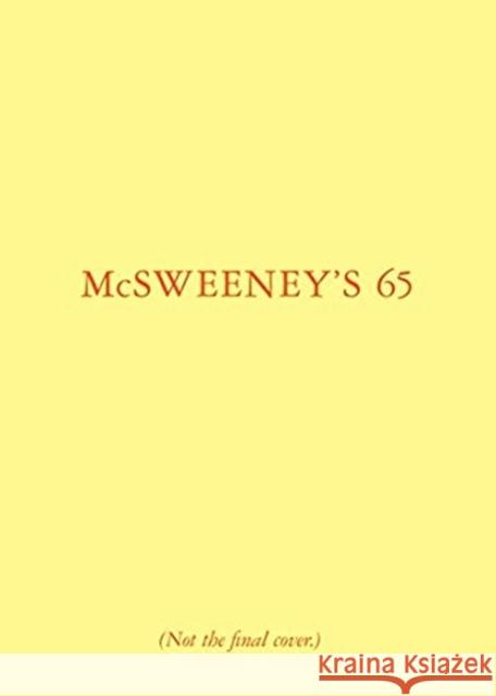 McSweeney's Issue 66 (McSweeney's Quarterly Concern) Boyle, Claire 9781952119224 McSweeney's