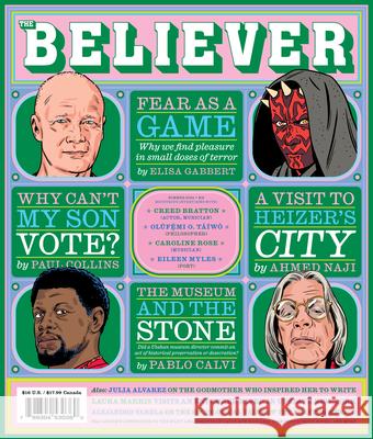 The Believer Issue 146: Summer 2024 Daniel Gumbiner Vendela Vida Heidi Julavits 9781952119965 McSweeney's