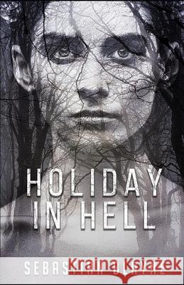 Holiday in Hell Jan Huckins Sebastian Blayne 9781952138201