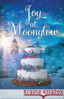 Joy at Moonglow Deborah Garner 9781952140235 Cranberry Cove Press