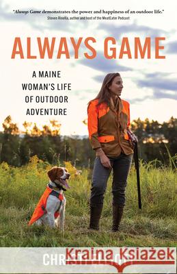 Hunt Like a Girl Christi Holmes 9781952143243