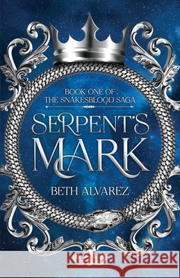 Serpent's Mark Beth Alvarez 9781952145032