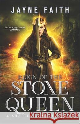 Reign of the Stone Queen: A Fae Urban Fantasy Jayne Faith 9781952156076