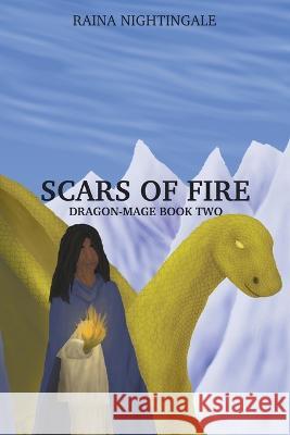 Scars of Fire Raina Nightingale 9781952176241