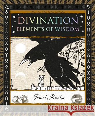 Divination: Elements of Wisdom Jewels Rocka 9781952178122