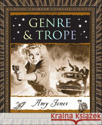 Genre and Trope Amy Jones 9781952178528 Wooden Books