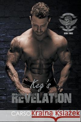 Keg's Revelation Carson MacKenzie   9781952184253 CM Books LLC