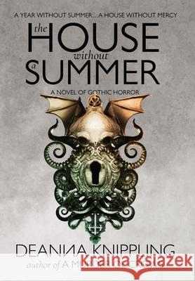 The House Without a Summer Deanna Knippling 9781952198366