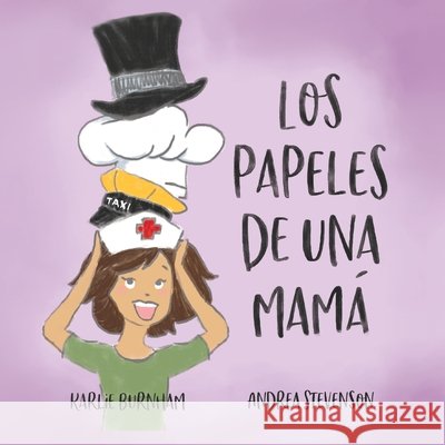 Los Papeles de una Mamá Burnham, Karlie 9781952209130