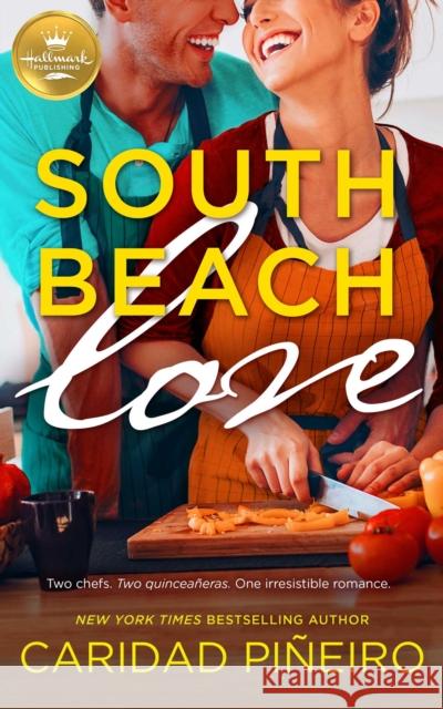 South Beach Love Caridad Pineiro 9781952210693 Hallmark Publishing