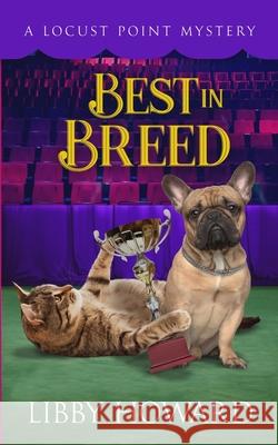 Best in Breed Libby Howard 9781952216435 Debra Dunbar LLC