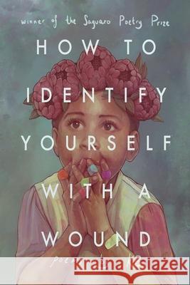 How to Identify Yourself with a Wound Kb Brookins 9781952224133 Kallisto Gaia Press