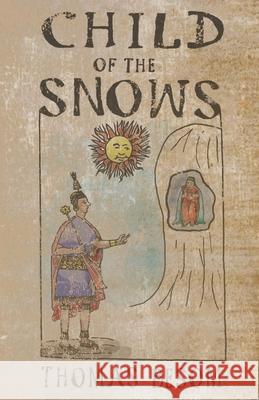 Child of the Snows Thomas Besom 9781952232626