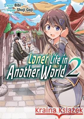 Loner Life in Another World Vol. 2 (manga) Shoji Goji 9781952241055