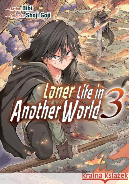 Loner Life in Another World Vol. 3 (Manga) Shoji Goji Bibi                                     Andrew Hodgson 9781952241130 Kaiten Books LLC