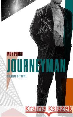 Journeyman Indy Perro   9781952258022