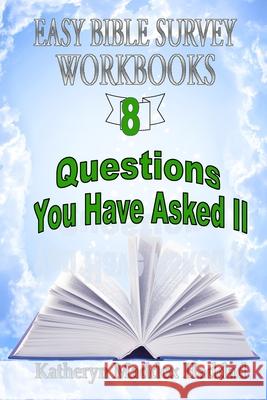 Questions You Have Asked II Katheryn Maddox Haddad 9781952261510 Northern Lights Publishing House