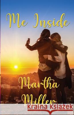 Me Inside Martha Miller 9781952270062 Sapphire Books Publishing