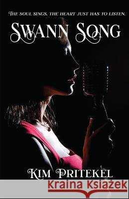 Swann Song Kim Pritekel 9781952270635
