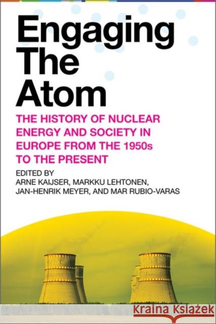 Engaging the Atom KAIJSER  LEHTONEN  M 9781952271311 