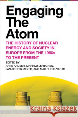 Engaging the Atom  9781952271328 West Virginia University Press