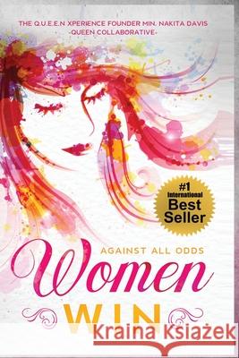 Women Win: Against All Odds Nicole Richardso Sheraton Gatlin Rhonda Anita 9781952273087 Jesus, Coffee and Prayer