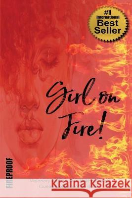 Girl on FIRE!: Fireproof Cheryl Wood Frances Jones Elizabeth Crawford 9781952273193 Amazon Digital Services LLC - KDP Print US