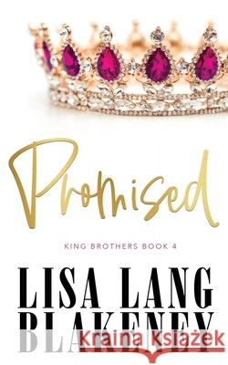 Promised Lisa Lang Blakeney 9781952275036 Writergirl Press