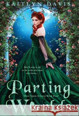 Parting Worlds Kaitlyn Davis 9781952288029