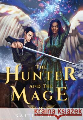 The Hunter and the Mage Kaitlyn Davis 9781952288067 Kaitlyn Davis Mosca