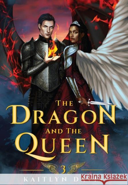 The Dragon and the Queen Kaitlyn Davis 9781952288227