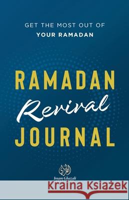 Ramadan Revival Journal Muhammad Sattaur 9781952306112 Muhammad Sattaur