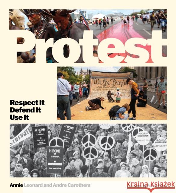 Protest: Respect It Defend It Use It Andre Carothers 9781952338335