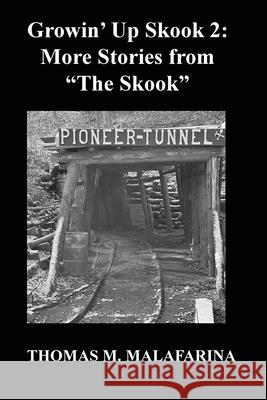 Growin' Up Skook 2: More Stories From 