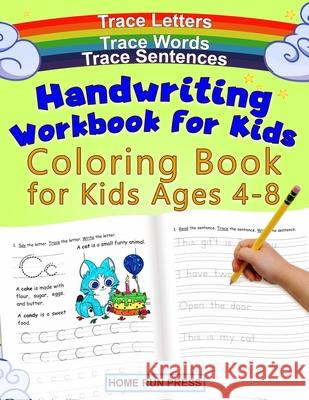 Handwriting Workbook for Kids Coloring Book for Kids Ages 4-8: Trace Letters LLC Hom 9781952368004 Home Run Press, LLC