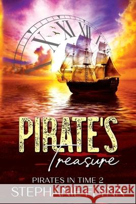 Pirate's Treasure: A Protector Romantic Suspense Stephanie Flynn 9781952372391 Small Fish Publishing