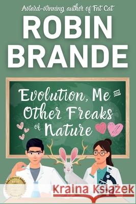 Evolution, Me & Other Freaks of Nature Robin Brande 9781952383175 Ryer Publishing