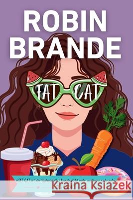 Fat Cat (German) Robin Brande, Friederike Zeininger 9781952383335 Ryer Publishing