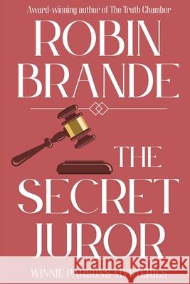 The Secret Juror Robin Brande 9781952383519
