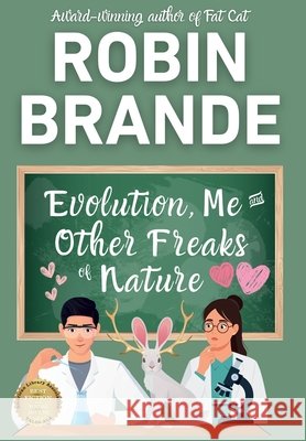 Evolution, Me & Other Freaks of Nature Robin Brande 9781952383670 Ryer Publishing