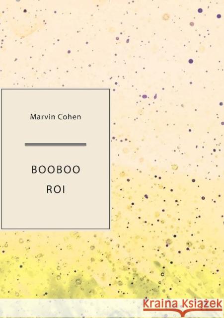 Booboo Roi Marvin Cohen 9781952386091
