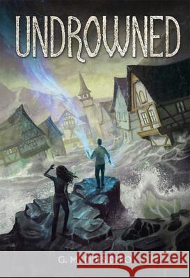 Undrowned G. M. Didesidero Jackson Davis 9781952397257 Leaning Pole Press