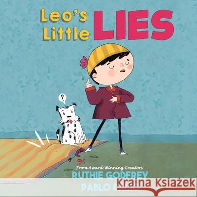 Leo's Little Lies Ruthie Godfrey Pablo D'Alio 9781952402661 Ruthie Godfrey Books, LLC