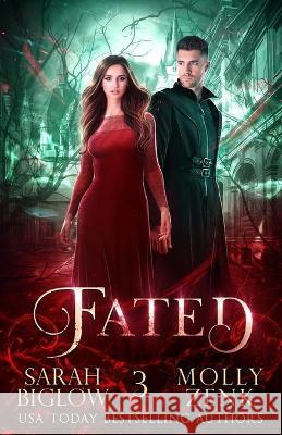 Fated: Hunted Book 3 Sarah Biglow Molly Zenk 9781952404627 Cayelle Publishing/Spectral