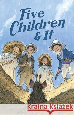 Five Children and It E Nesbit, Brian Marr 9781952410987