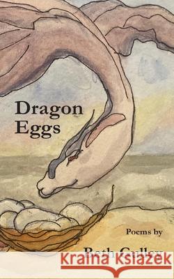 Dragon Eggs Beth Gulley 9781952411717