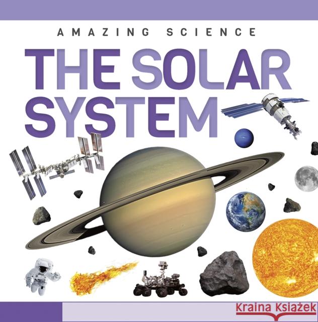 Solar System Rebecca Phillips-Bartlett 9781952455278 North Star Kids