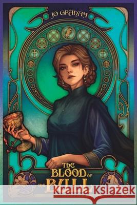 The Blood of the Bull Jo Graham 9781952456299 Candlemark & Gleam